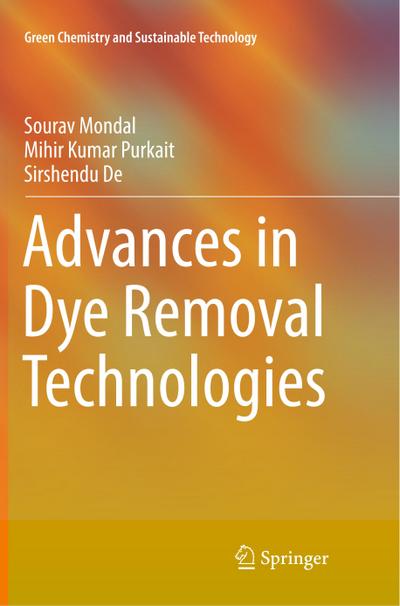 Advances in Dye Removal Technologies
