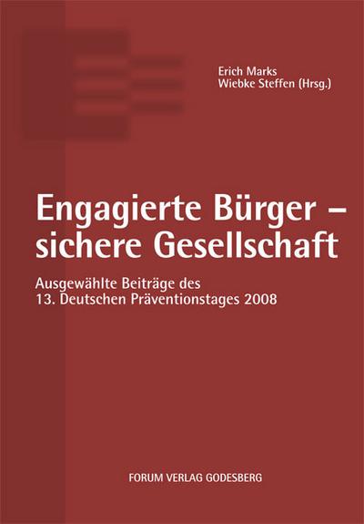 Engagierte Bürger - sichere Gesellschaft
