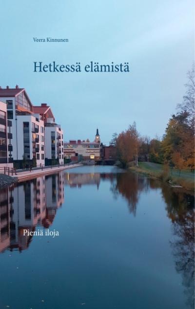 Hetkessä elämistä