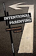 Intentional Parenting