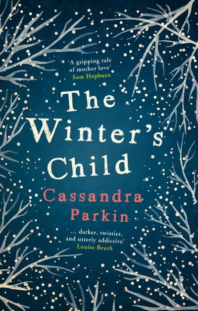 Winter’s Child: A must read for fans of haunting female fiction
