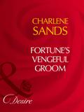 Fortune’s Vengeful Groom