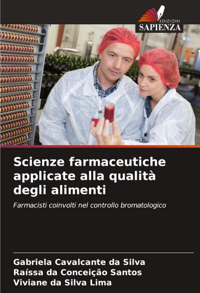 Scienze farmaceutiche applicate alla qualità degli alimenti