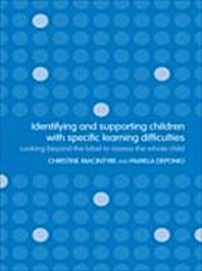 Identifying and Supporting Children with Specific Learning Difficulties