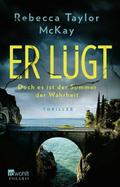 Er lügt