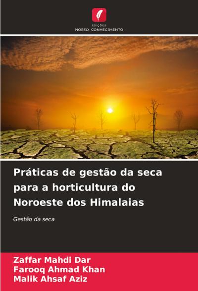 Práticas de gestão da seca para a horticultura do Noroeste dos Himalaias