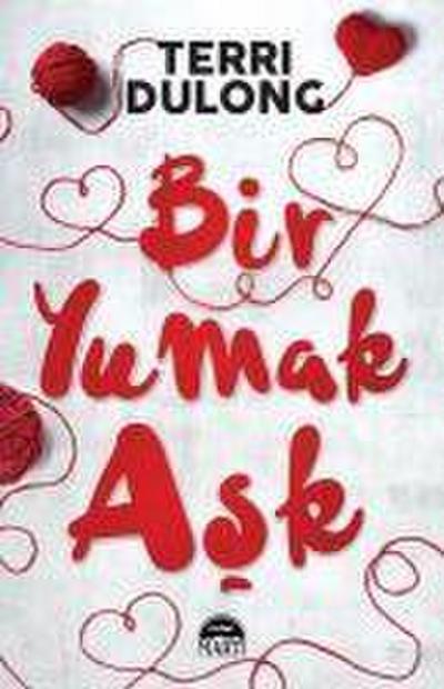 Bir Yumak Ask