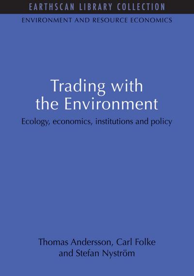 Trading with the Environment