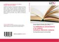 La biblioteca universitaria y la cultura artístico_literaria cubana