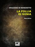 La follia di Sonia