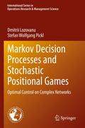 Markov Decision Processes and Stochastic Positiona