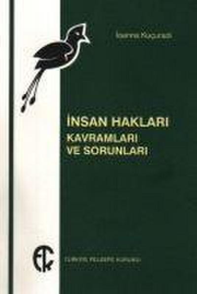 Insan Haklari Kavramlari ve Sorunlari