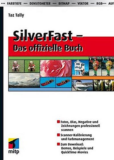 SilverFast - Das offizielle Buch
