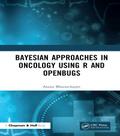 Bayesian Approaches in Oncology Using R and OpenBUGS