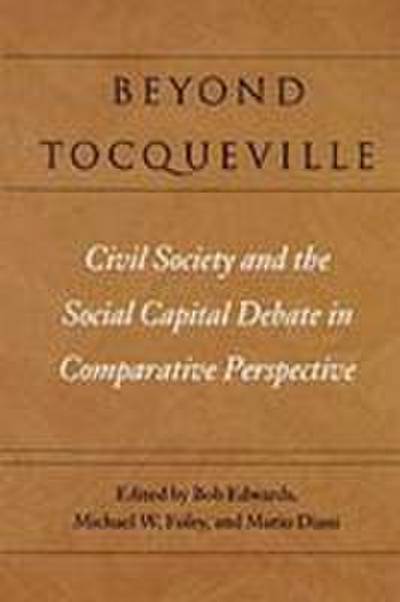 Beyond Tocqueville