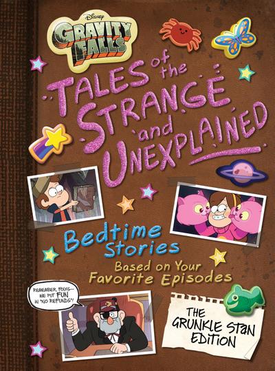 Gravity Falls: Tales of the Strange and Unexplained