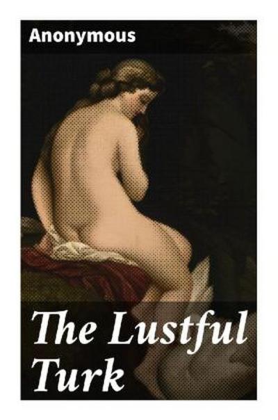 The Lustful Turk