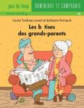 Les betises des grands-parents