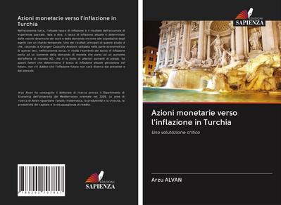 Azioni monetarie verso l’inflazione in Turchia