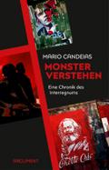 Monster verstehen: Eine Chronik des Interregnums