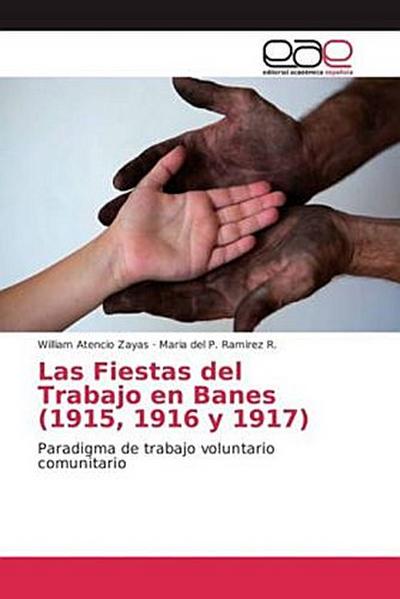 Las Fiestas del Trabajo en Banes (1915, 1916 y 1917)