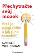 Přechytračte svůj mozek