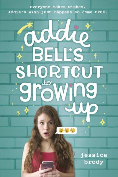 Addie Bell’s Shortcut to Growing Up