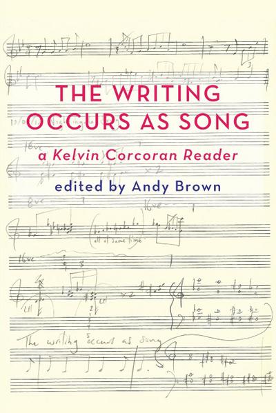 ’The Writing Occurs as Song’