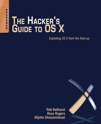 The Hacker’s Guide to OS X
