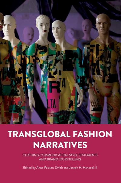 Transglobal Fashion Narratives