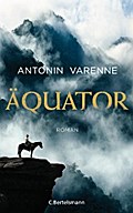 Äquator von Antonin Varenne | Ebook