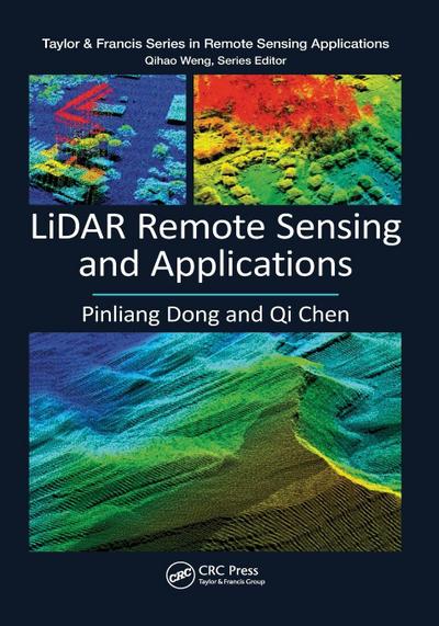 LiDAR Remote Sensing and Applications