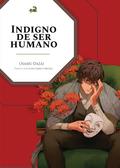 Indigno de ser humano
