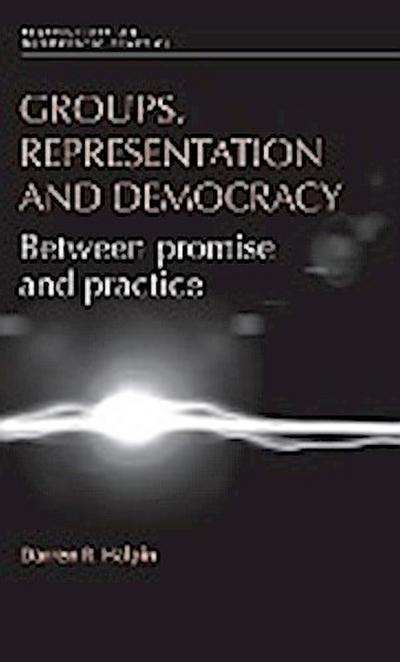 Groups, representation and democracy