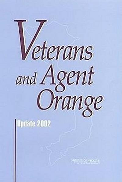 Veterans and Agent Orange
