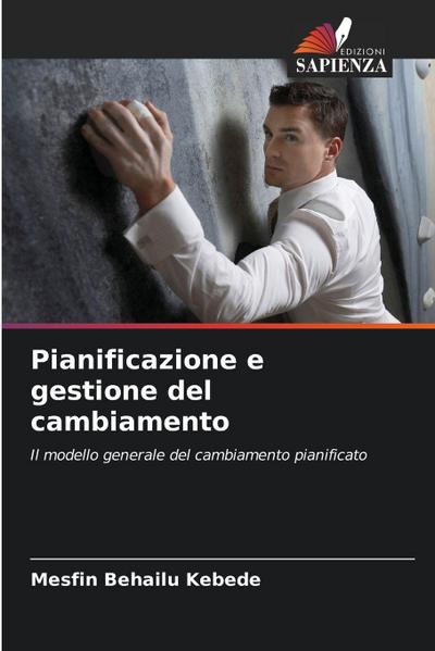 Pianificazione e gestione del cambiamento