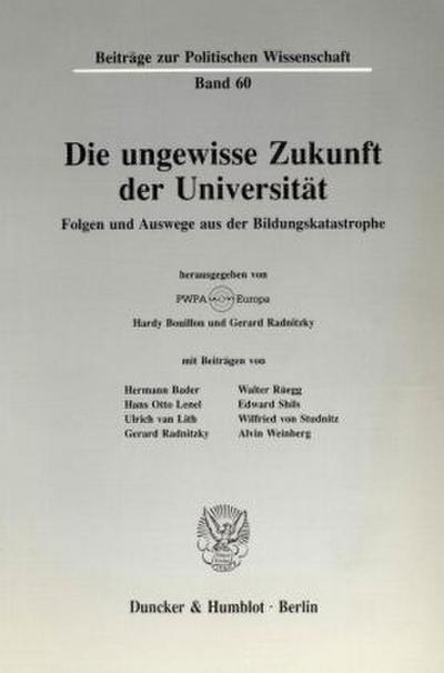 Die ungewisse Zukunft der Universität.