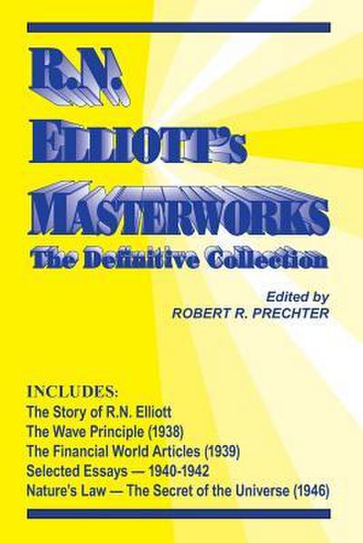 RN Elliott’s Masterworks: The Definitive Collection