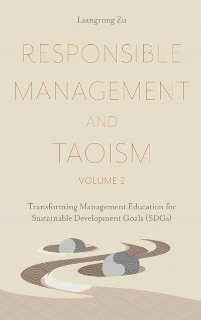 Responsible Management and Taoism, Volume 2
