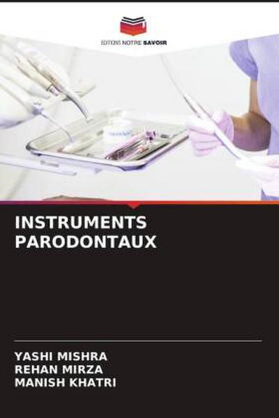 INSTRUMENTS PARODONTAUX