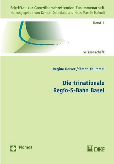 Die trinationale Regio-S-Bahn Basel