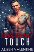 The Dirty Doctor’s Touch