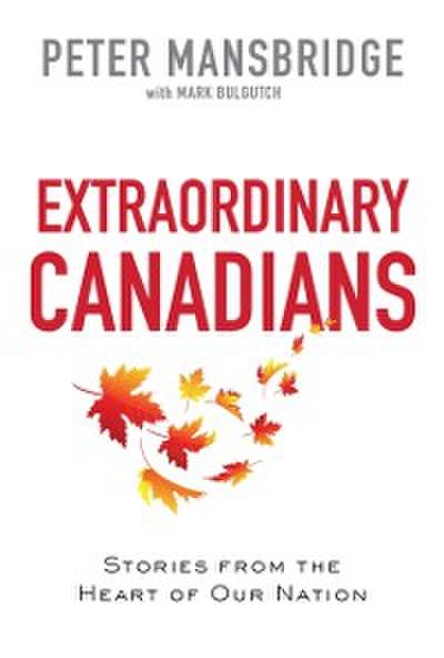 Extraordinary Canadians