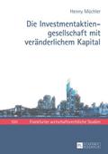 Die Investmentaktiengesellschaft mit veränderliche