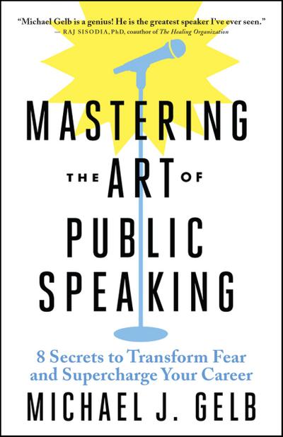 Mastering the Art of Public Speaking