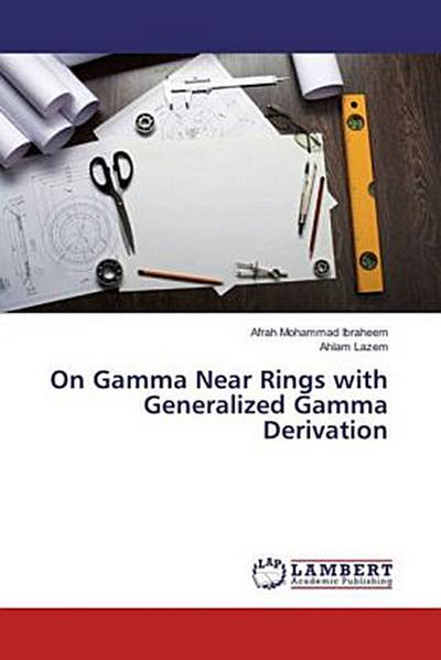 On Gamma Near Rings with Generalized Gamma Derivation