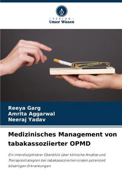 Medizinisches Management von tabakassoziierter OPMD