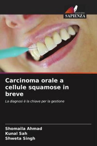 Carcinoma orale a cellule squamose in breve