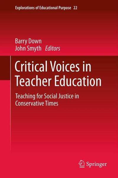 Critical Voices in Teacher Education