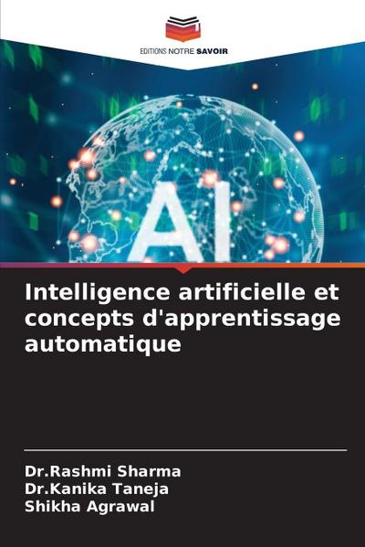 Intelligence artificielle et concepts d’apprentissage automatique